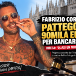Fabrizio Corona patteggia 90mila euro per bancarotta, la difesa: “Un autentico miracolo”