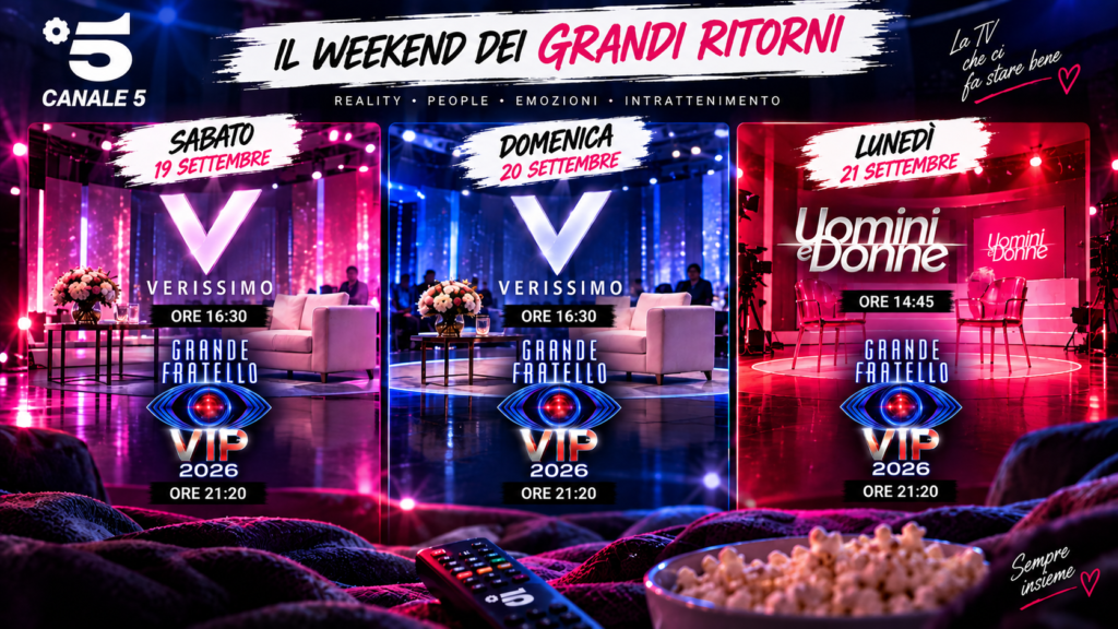 Canale 5, weekend di grandi ritorni: ripartono Verissimo e Uomini e Donne, doppio appuntamento con il GF Vip